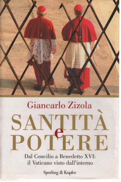 Holiness and power, Giancarlo Zizola