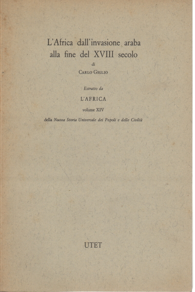 Afrika von der arabischen Invasion bis zum Ende des 17. Jahrhunderts, Carlo Giglio
