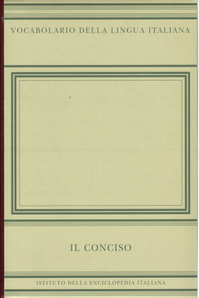 Vocabulario de la lengua italiana. El Conciso, Raffaele Simone