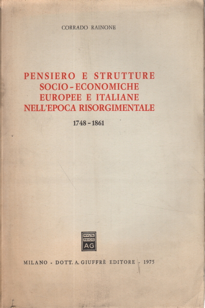 Pensée européenne et structures socio-économiques et elle, Corrado Rainone