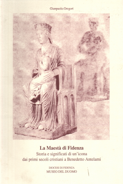 La Maestà di Fidenza, Gianpaolo Gregori