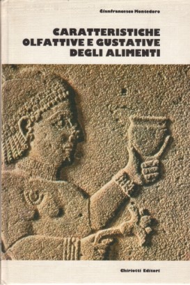 Definizione ed analisi delle caratteristiche olfattive e gustative degli alimenti