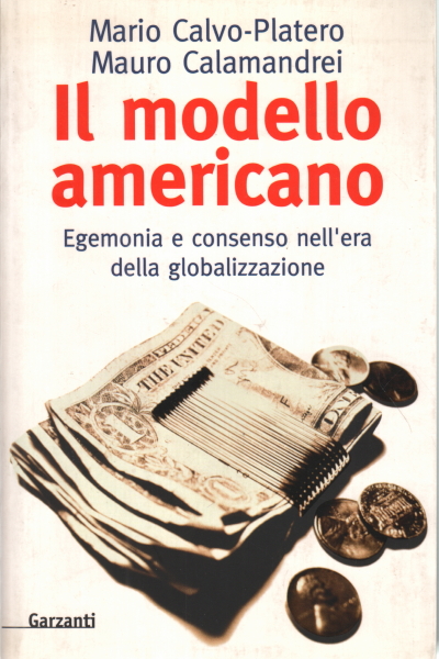 The American world, Mario Calvo-Platero Mauro Calamandrei