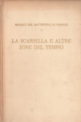 La scarsella e altre zone del tempo