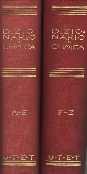 Dictionnaire de chimie générale et industrielle (2 volumes, Michele Giua Clara Lollini