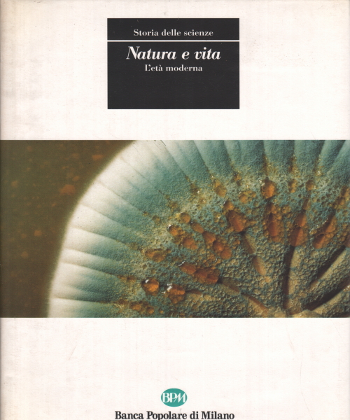 Natura e vita - L'età moderna, s.a.