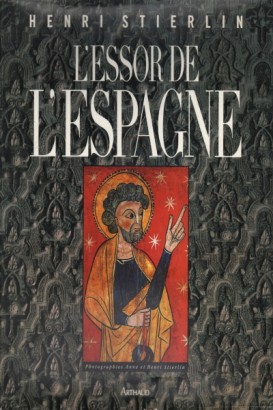 L'essor de l'Espagne (Vol. 1)