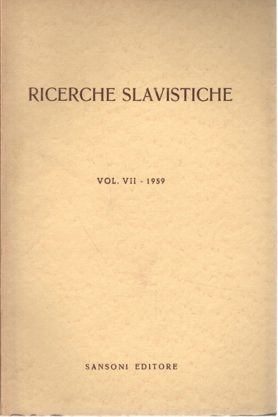 La investigación slavistiche Vol. 7, AA.VV.