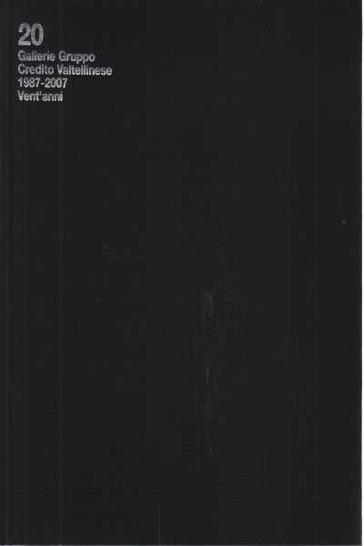 20 Gallerie Gruppo Credito Valtellinese (2 volumi), s.a.