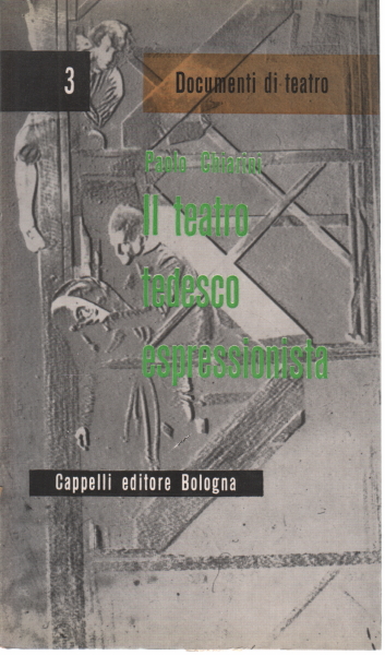 El teatro y el expresionista alemán, pablo Chiarini