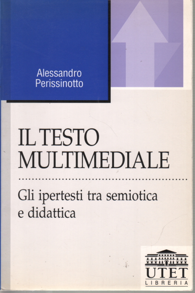 El texto de los medios de comunicación, Alessandro Perissinotto