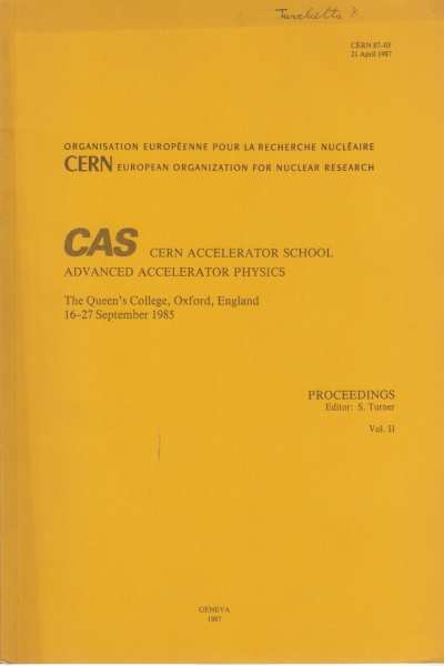 CAS cern, el acelerador de la escuela Advanced accelerator p, S. Turner