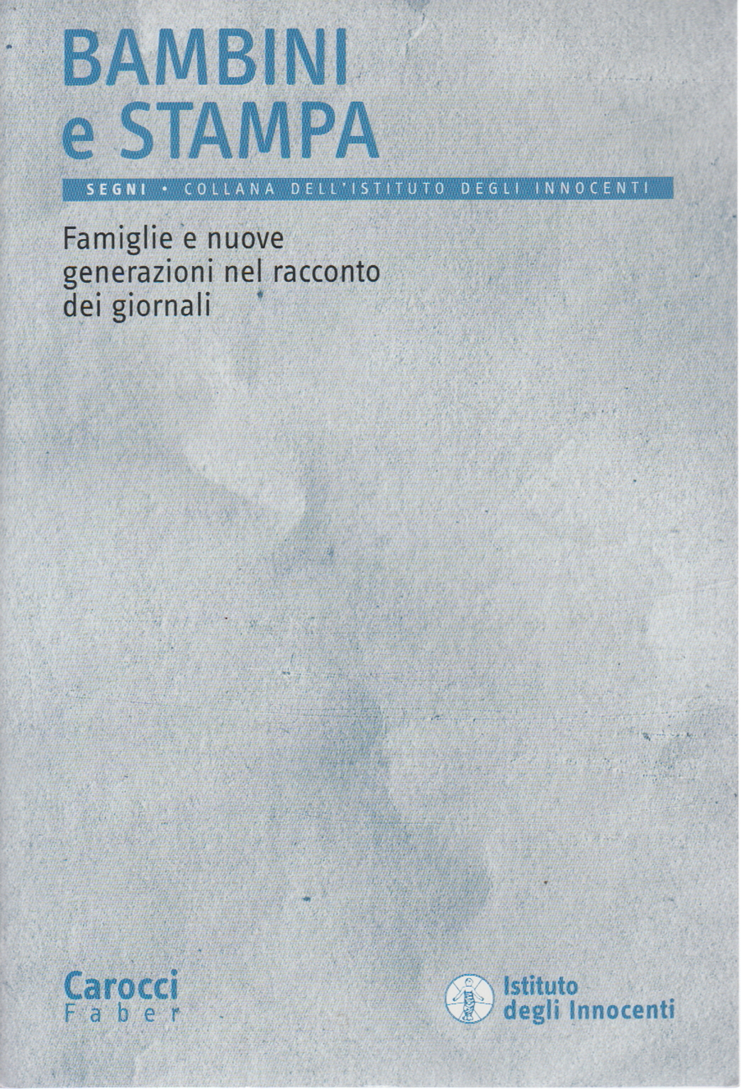 Bambini e stampa, s.a.