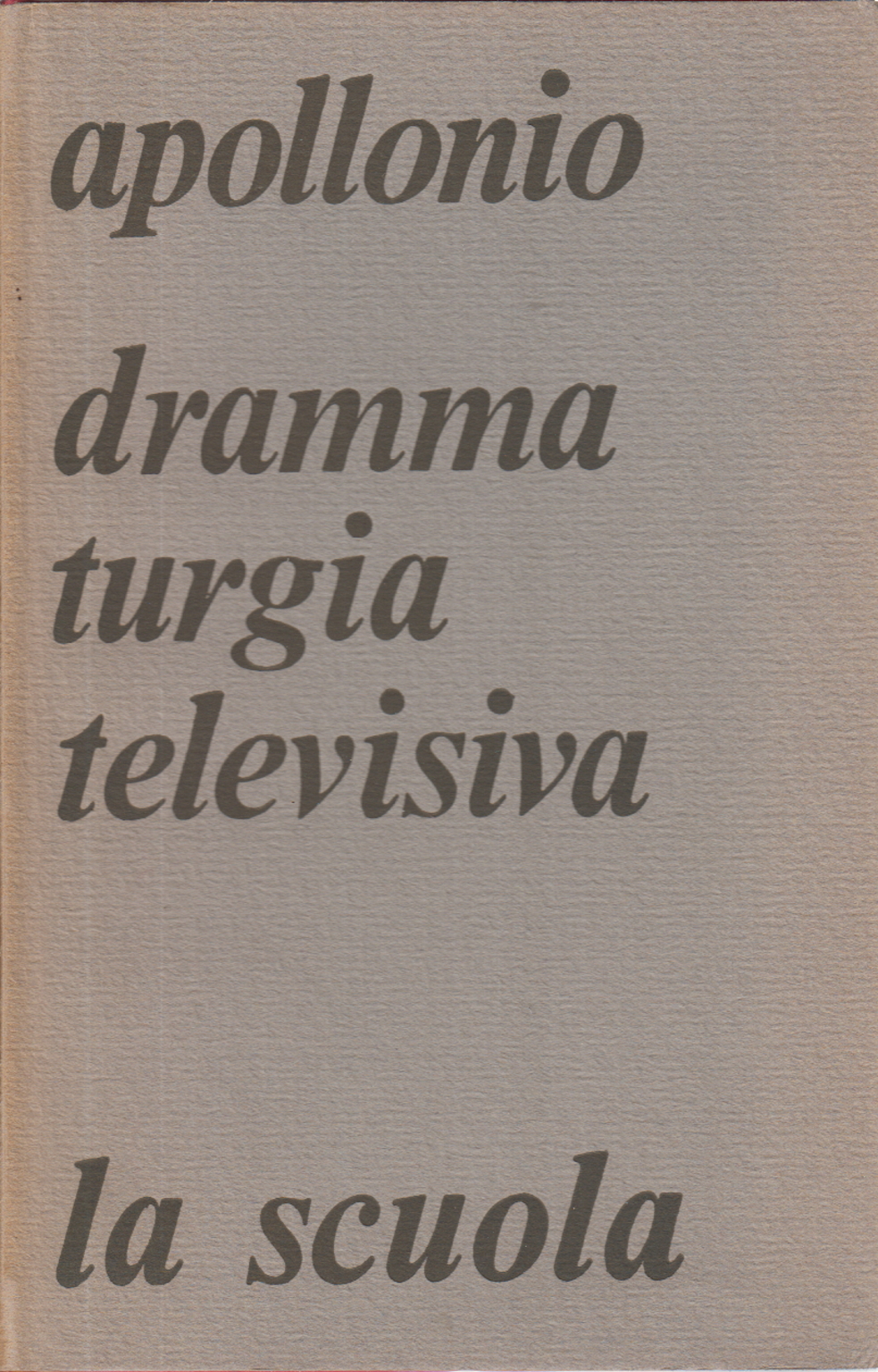 Drammaturgia televisiva, Mario Apollonio