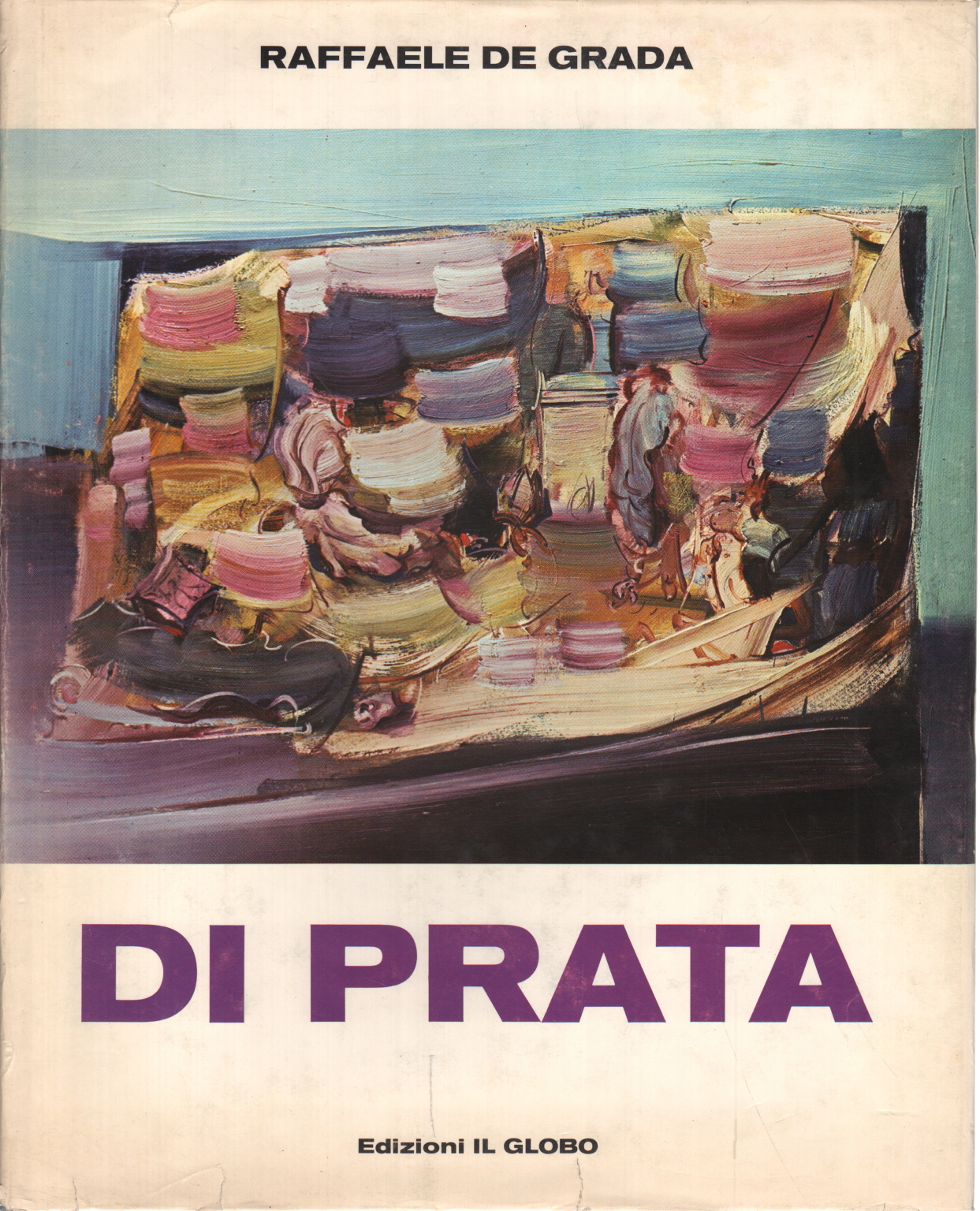 Von Prata, Raffaele De Grada