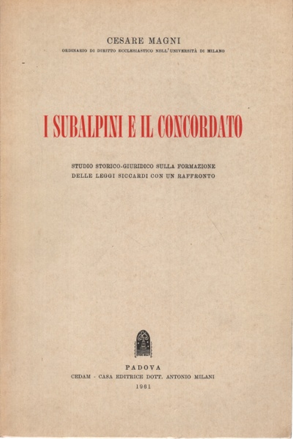 El subalpino y estuvo de acuerdo, Cesare Magni