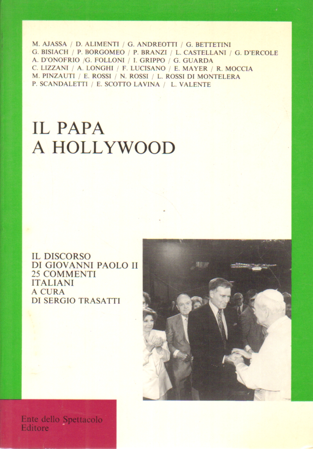 Der Papst in Hollywood, geschrieben von verschiedenen Autoren