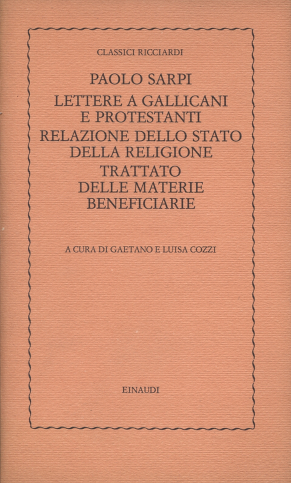 Lettere a gallicani e protestanti dalla "Relazione, Paolo Sarpi