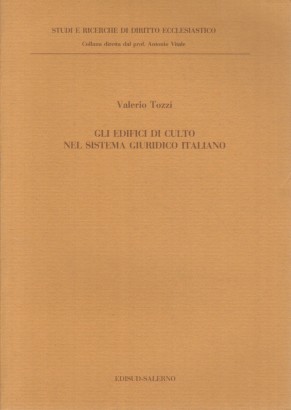 Gli edifici di culto nel sistema giuridico italiano