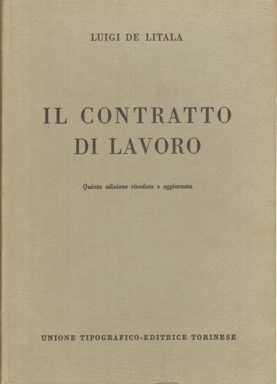 Le contrat de travail, Luigi De Litala