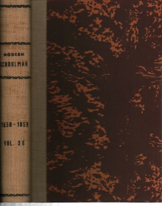 The Modern Schoolman volume XXXVI n.1; no.2; no.3; , AA.VV