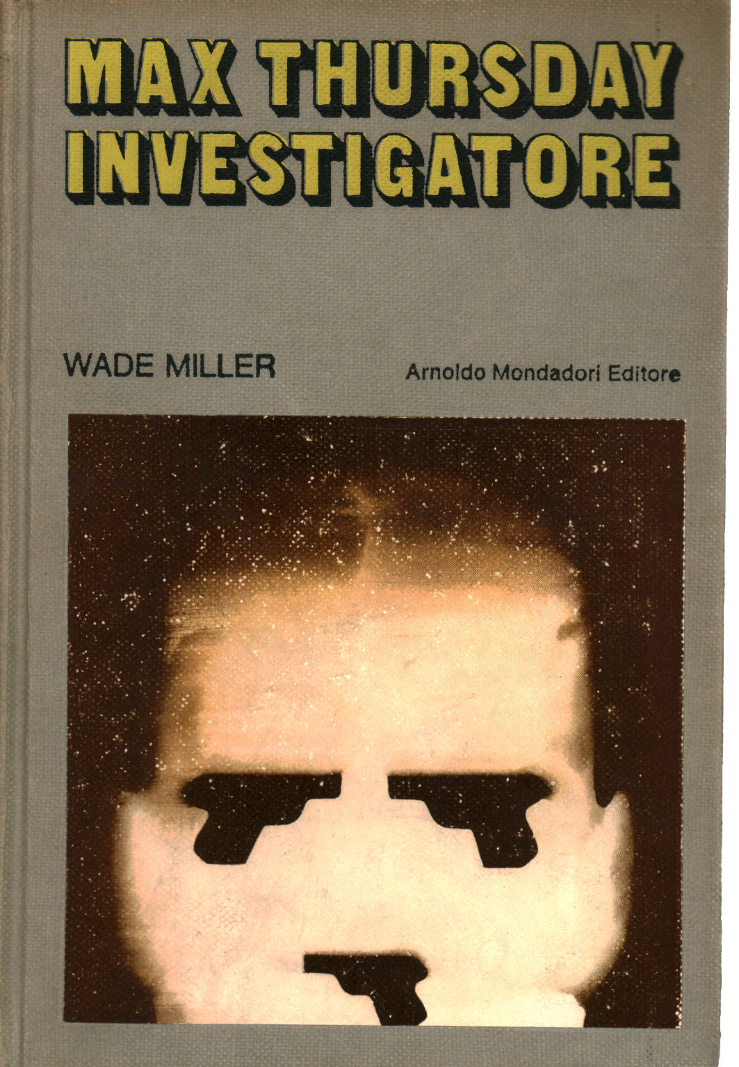 Max Thursday Investigatore, Wade Miller