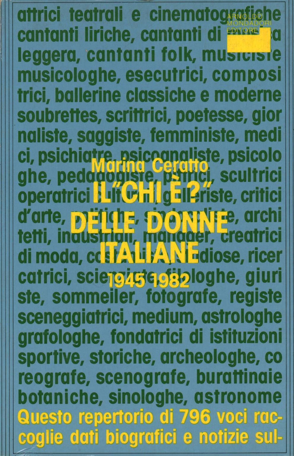 Il &#171;chi &#232;?&#187; delle donne italiane