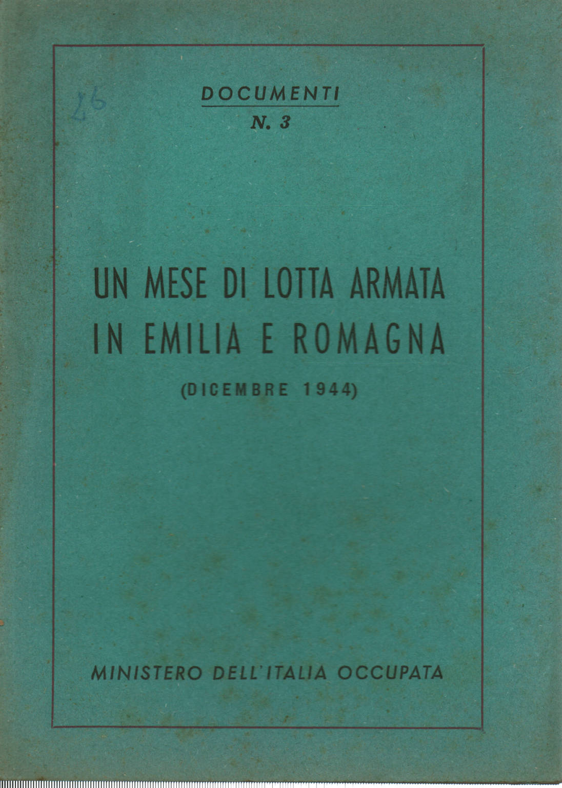 Ein Monat bewaffneter Kampf in der Emilia Romagna, AA.VV.