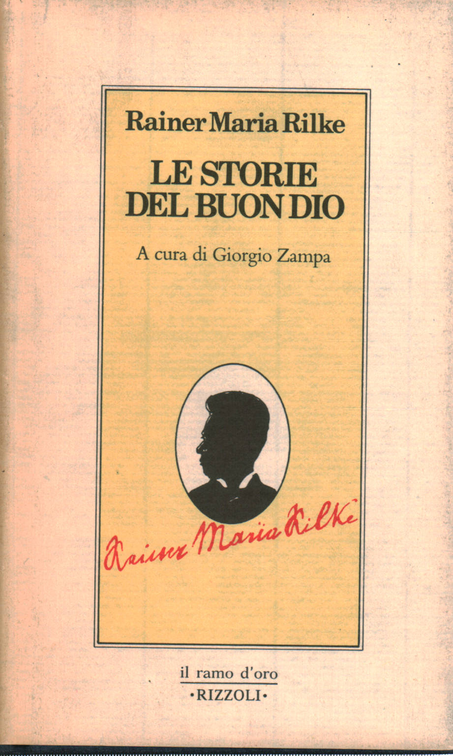 Le storie del buon Dio, Rainer Maria Rilke