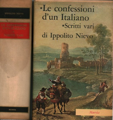 Confessions d'un Italien - Divers écrits, Ippolito Nievo