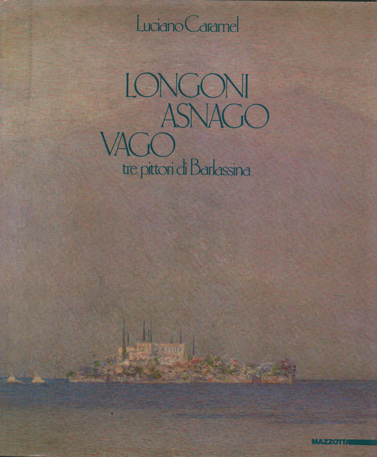 Longoni Asnago Vago three painters from Barlassina, Luciano Caramel