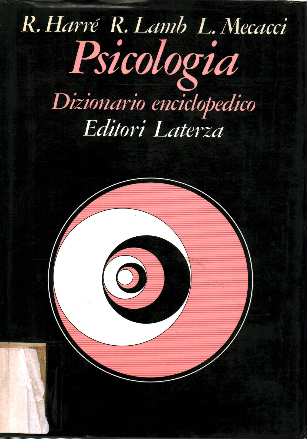 Psychologie: Enzyklopädisches Wörterbuch, Rom Harrè Roger Lamb Luciano Mecacci