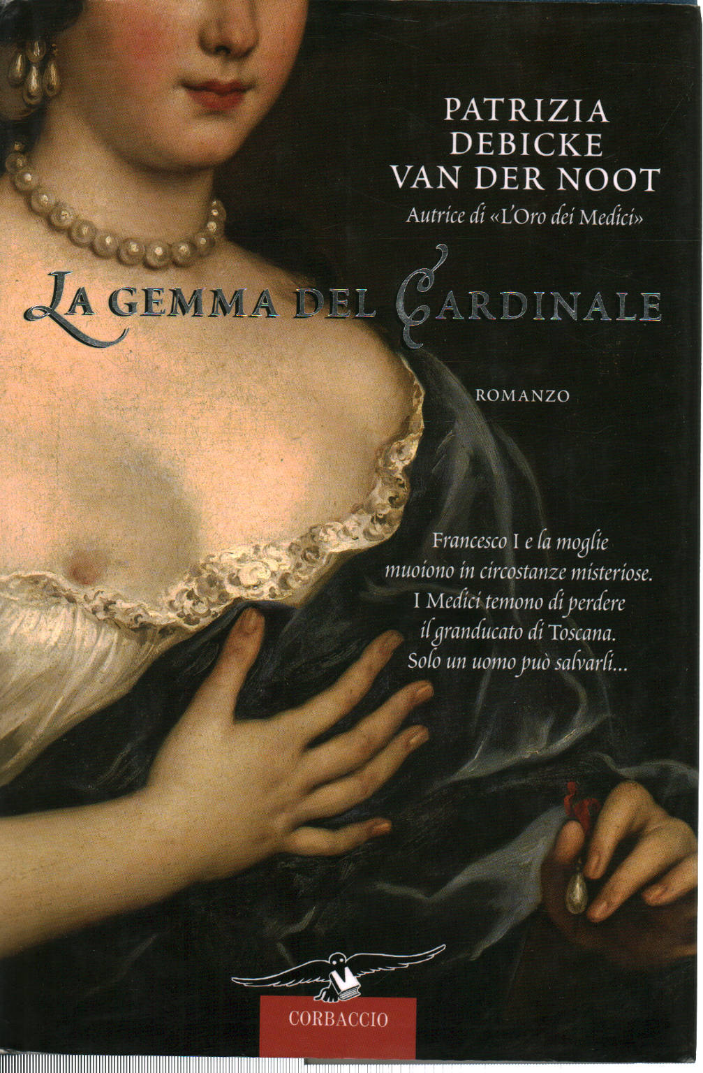 La Joya del Cardenal, Patrizia Debicke Van Der Noot