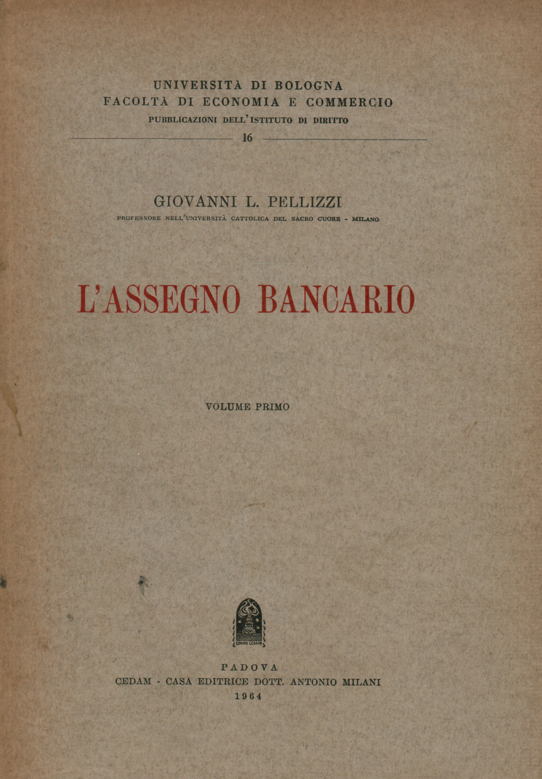 El Cheque Bancario Volumen Uno, s.a.