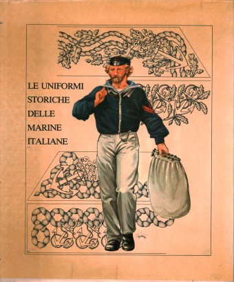 Le Uniformi storiche delle Marine Italiane