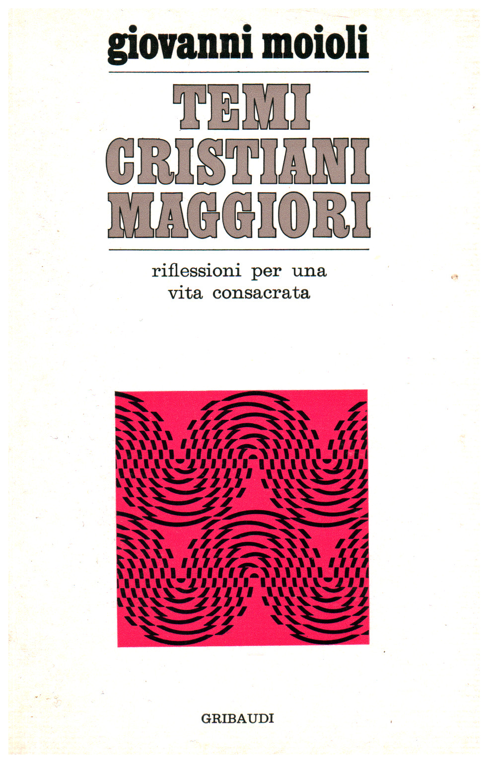 Temi cristiani maggiori, s.a.