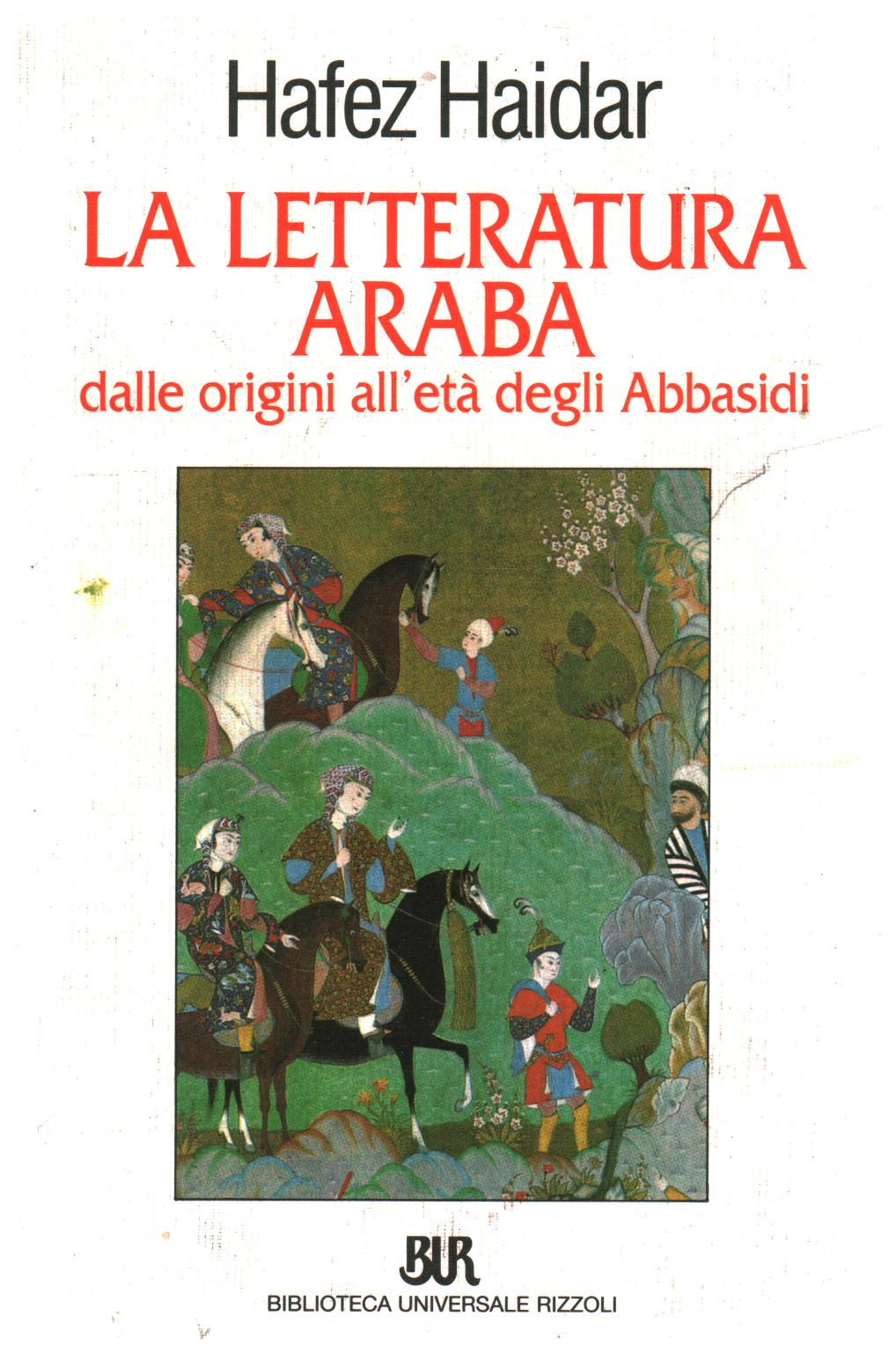 La letteratura araba dalle origini all'età degli, s.a.