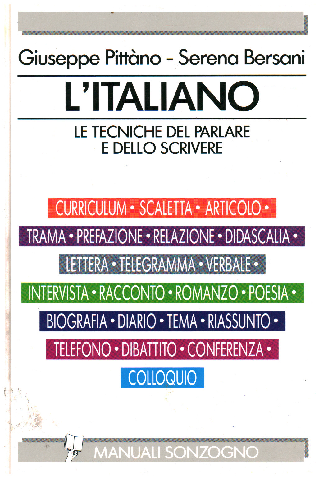 L Italian. The techniques of speech and of writes, s.a.