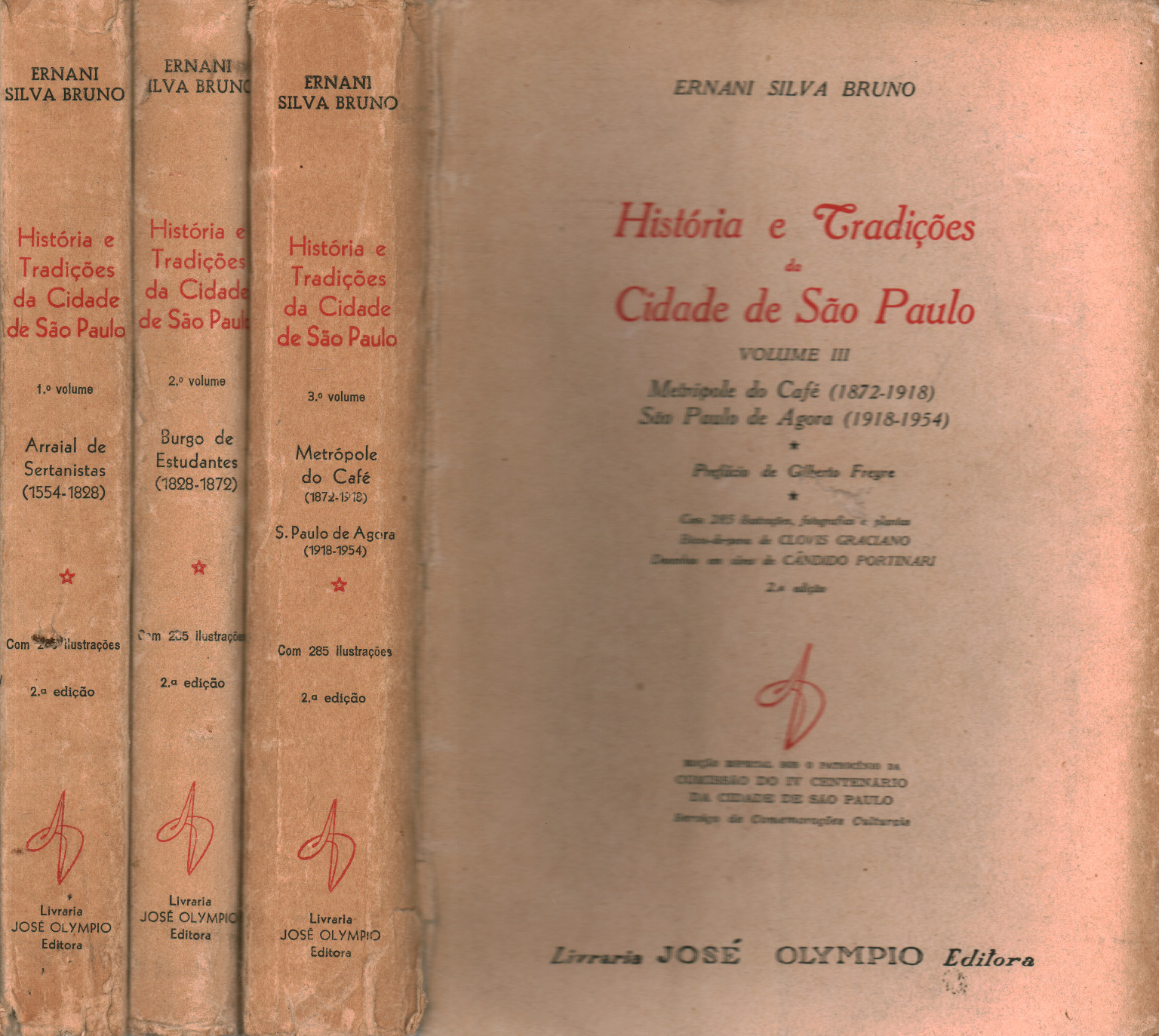 História und Tradiçoes da Cidade de Sao Paulo(3 vo, s.zu.