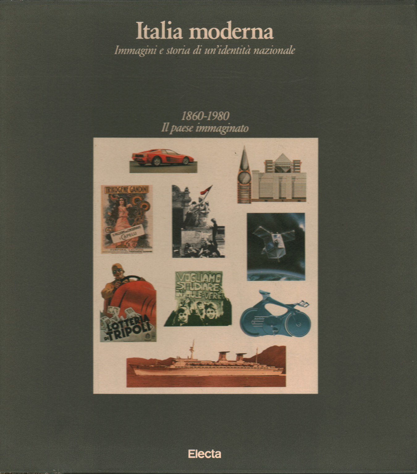 Modernes Italien Bd. 5 1860-1980 Das imaginäre Land, s.a.