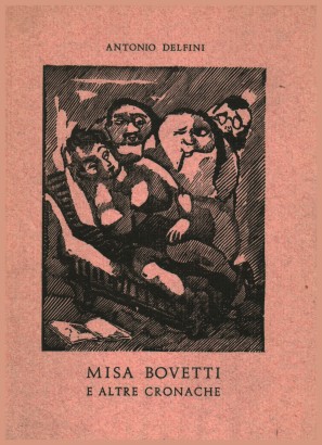 Misa Bovetti e altre cronache