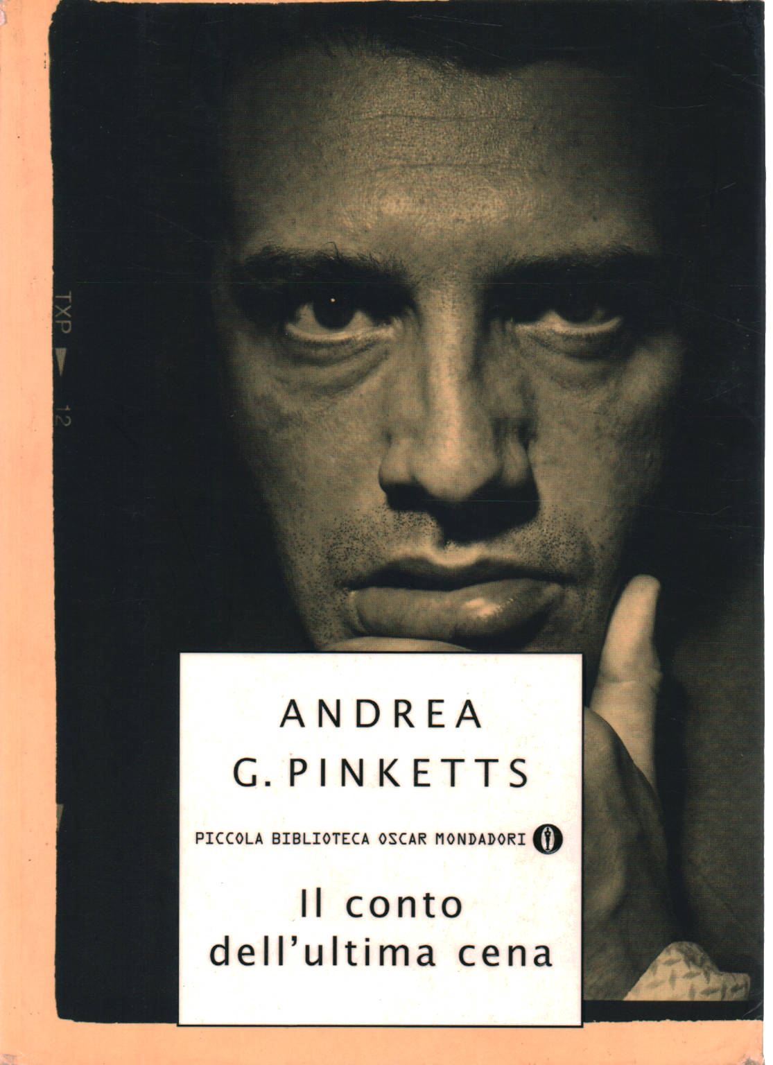 Il conto dell ultima cena, Andrea G. Pinketts