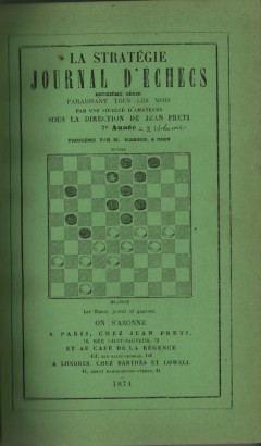 La stratégie Journal d'Échecs: 7e Année 1874 , s.a.