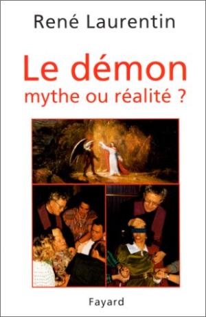 Le Démon mythe ou réalité?, s.a.