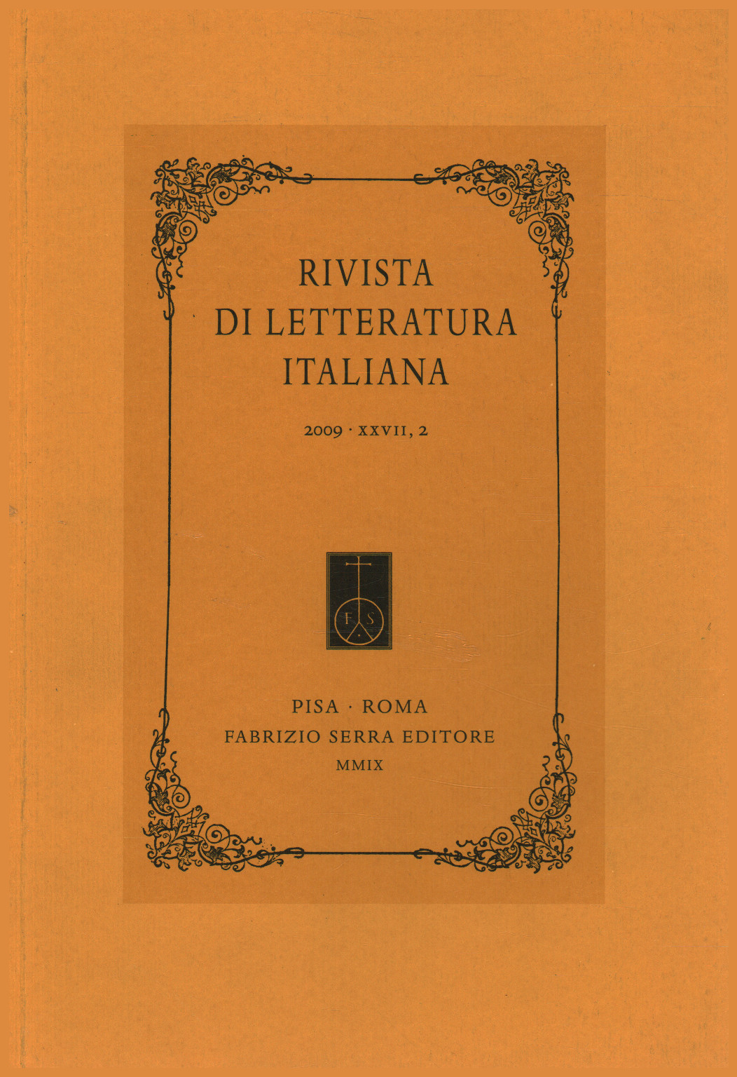 The magazine of Italian literature, 2009,XXVII,2, s.a.