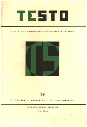 Testo,68, Anno XXXV, Luglio-Dicembre,2014