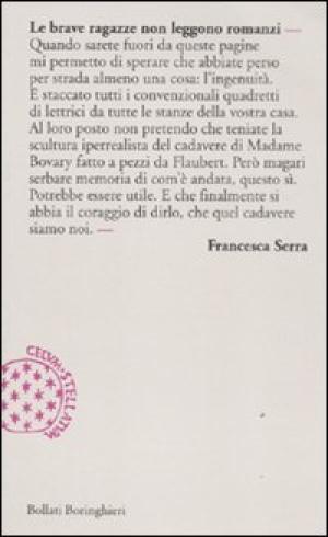 Bon les filles ne lisent pas de romans, Francesca Serra