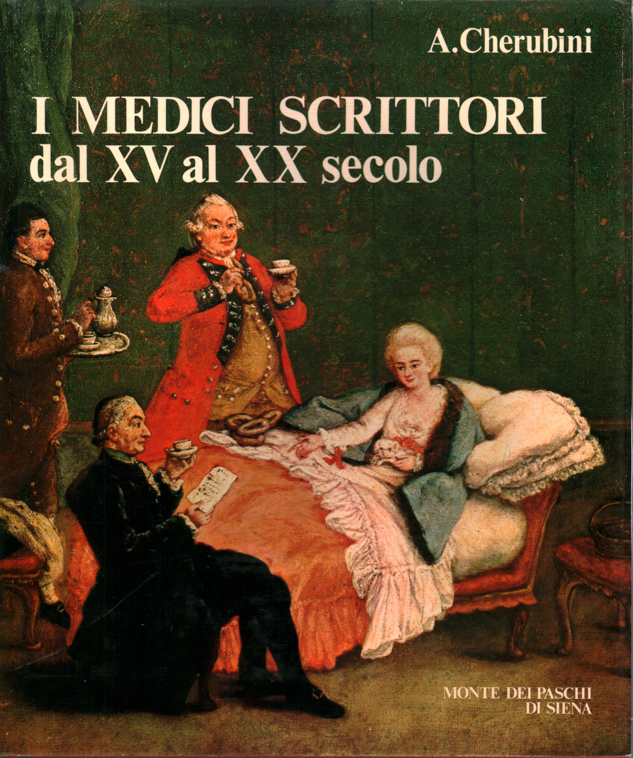 I medici scrittori dal xv al xx secolo, Arnaldo Cherubini