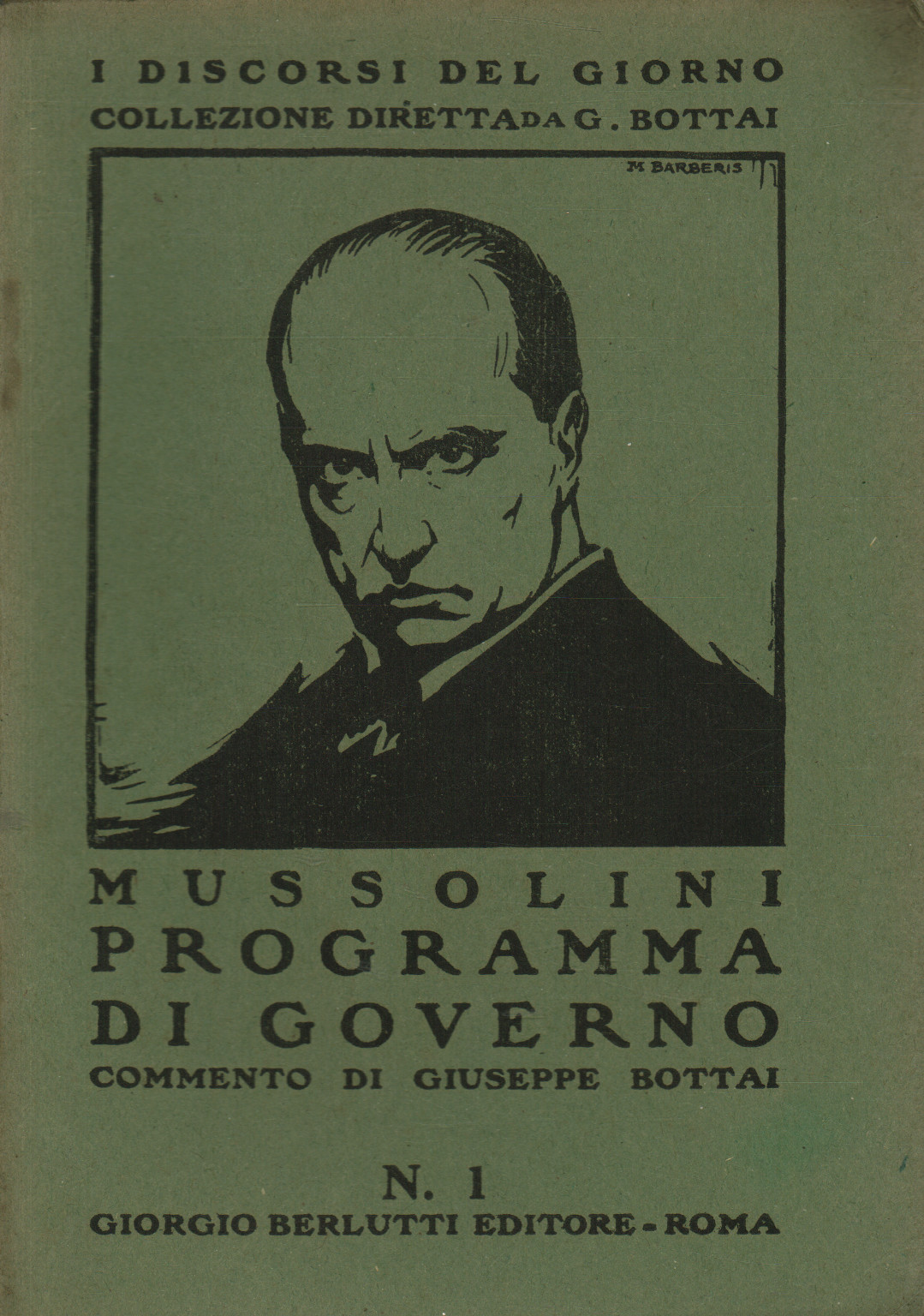 Mussolini programma di governo, Giuseppe Bottai