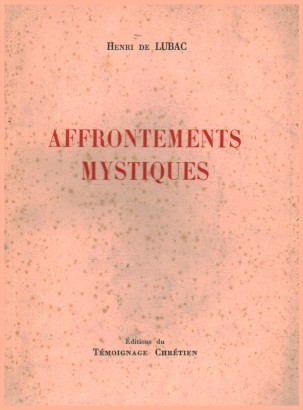 Affrontements mystiques